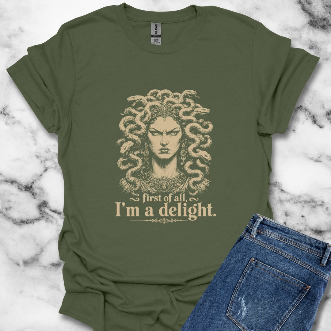 Medusa First of All I'm a Delight T-Shirt