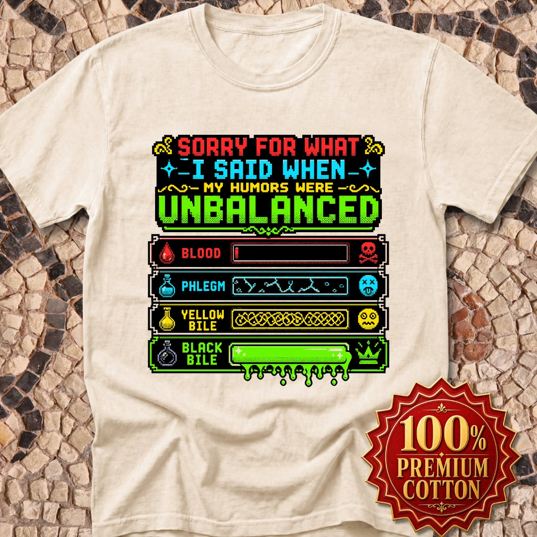 8 Bit Sorry for What I Said Humors Premium Tee