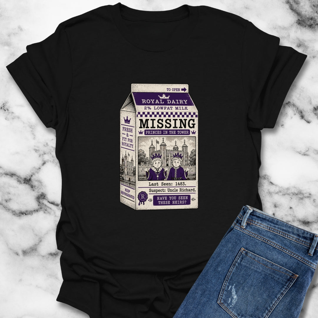 Princes in the Tower Missing Milk Carton T-Shirt