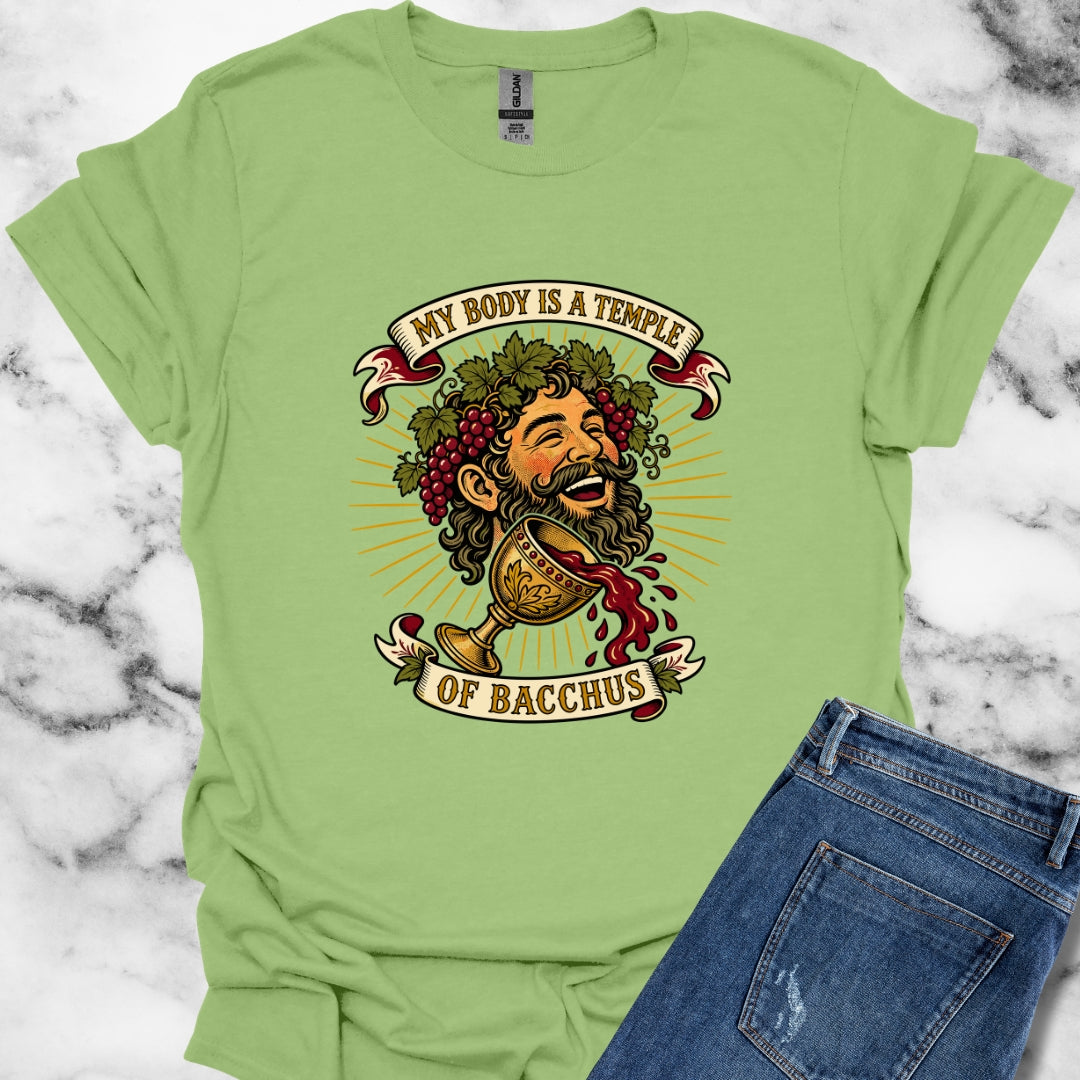 My Body is a Temple of Bacchus T-Shirt