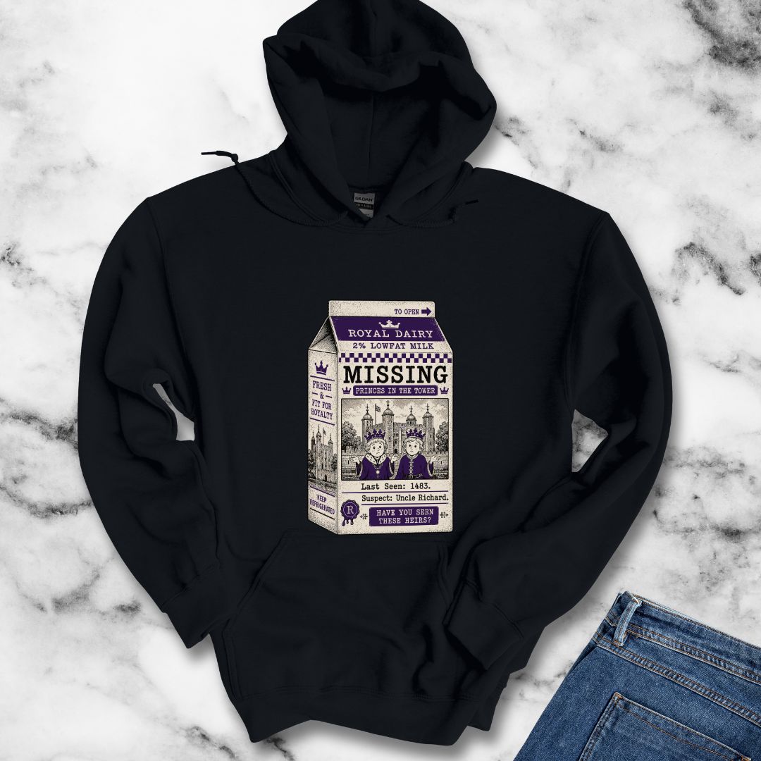 Princes in the Tower Missing Milk Carton Hoodie