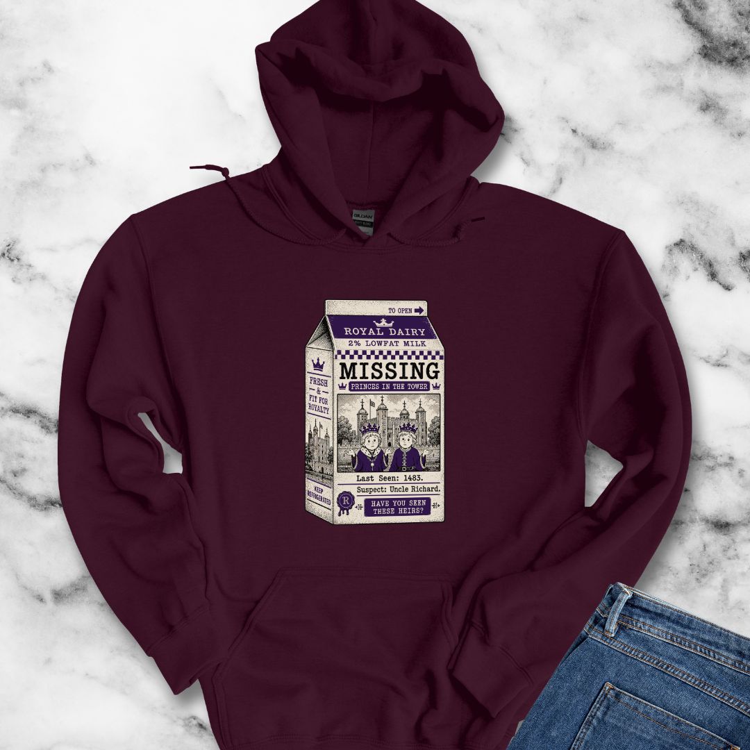 Princes in the Tower Missing Milk Carton Hoodie