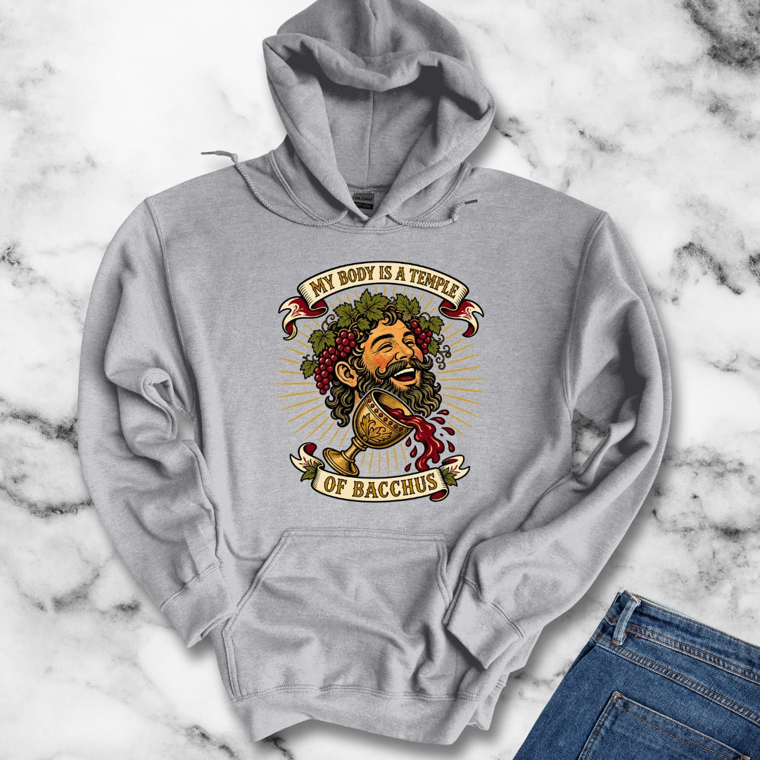 My Body is a Temple of Bacchus Hoodie