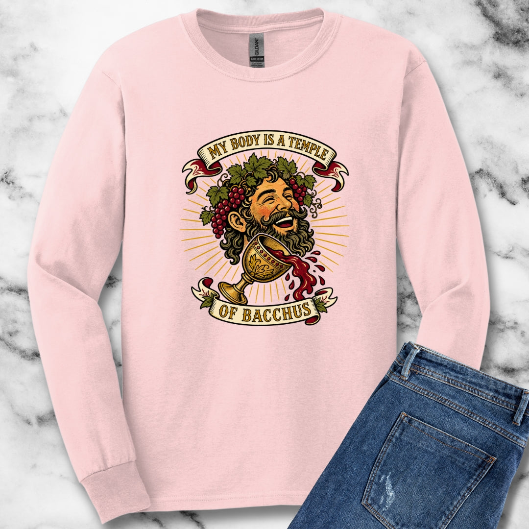 My Body is a Temple of Bacchus Unisex Long Sleeve Tee
