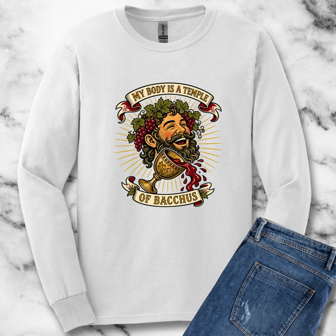 My Body is a Temple of Bacchus Unisex Long Sleeve Tee