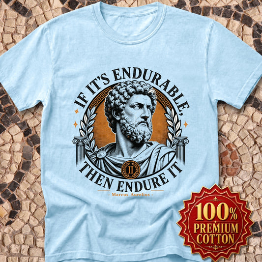 Marcus Aurelius Endurable Quote Premium Tee
