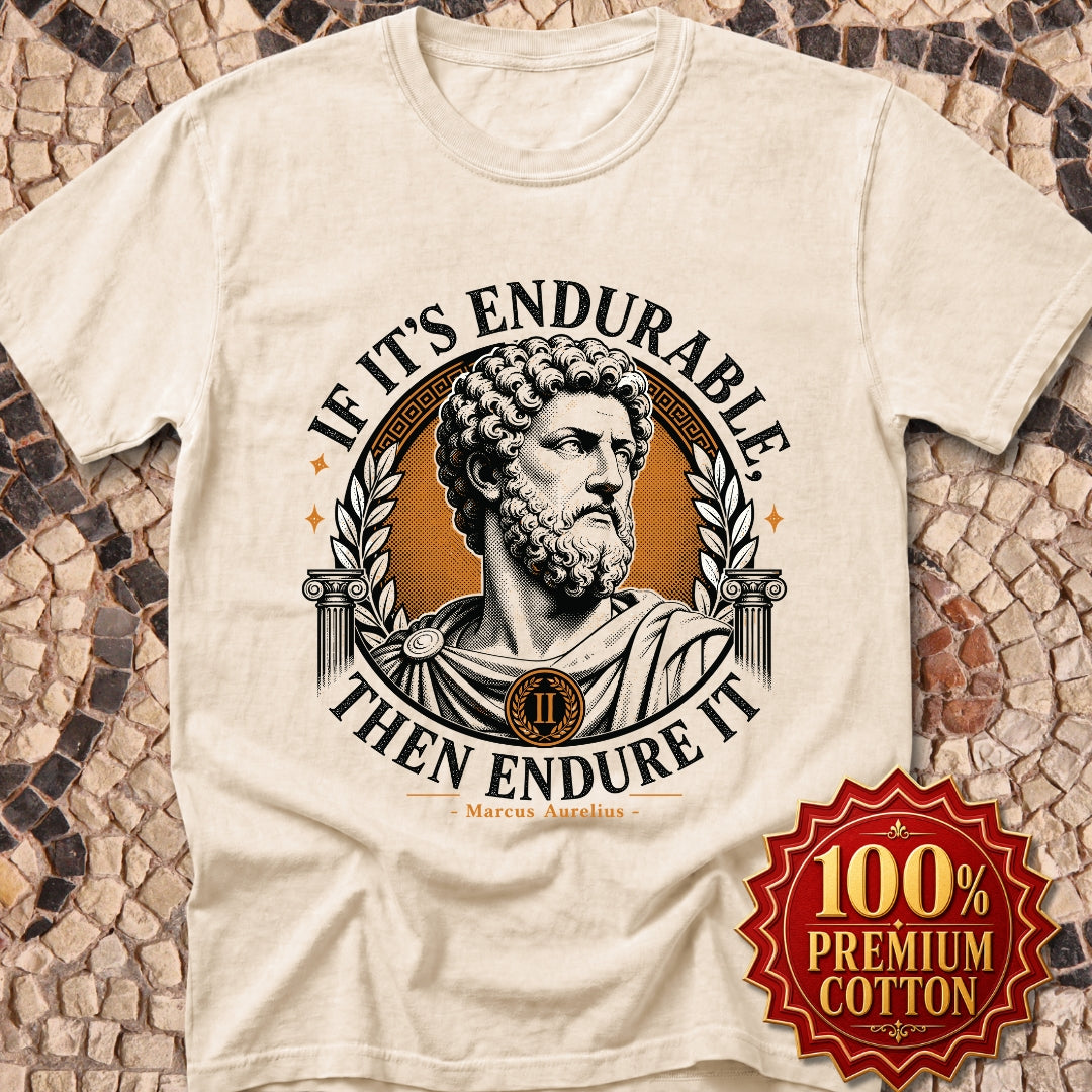 Marcus Aurelius Endurable Quote Premium Tee