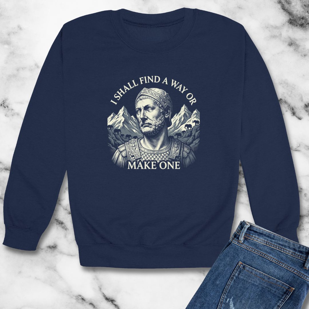 Hannibal Carthaginian Find A Way Quote Unisex Heavy Crewneck Sweatshirt