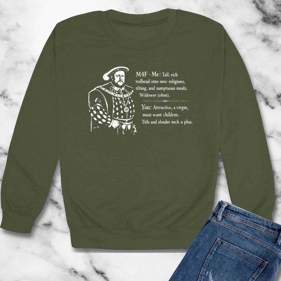 Henry VIII Personal Ad Unisex Heavy Crewneck Sweatshirt
