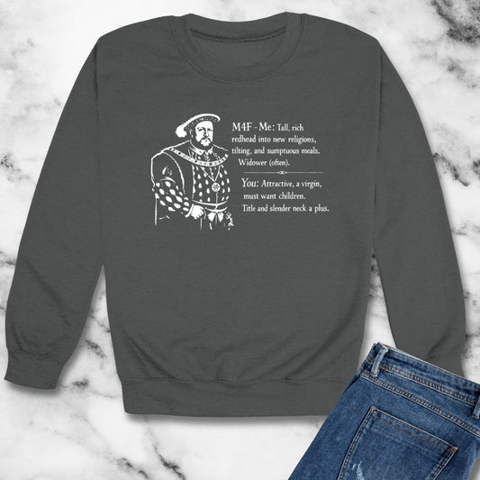 Henry VIII Personal Ad Unisex Heavy Crewneck Sweatshirt