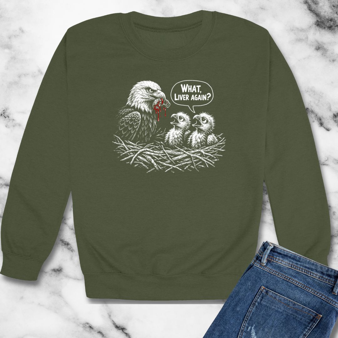 Prometheus What Liver Again Unisex Heavy Crewneck Sweatshirt