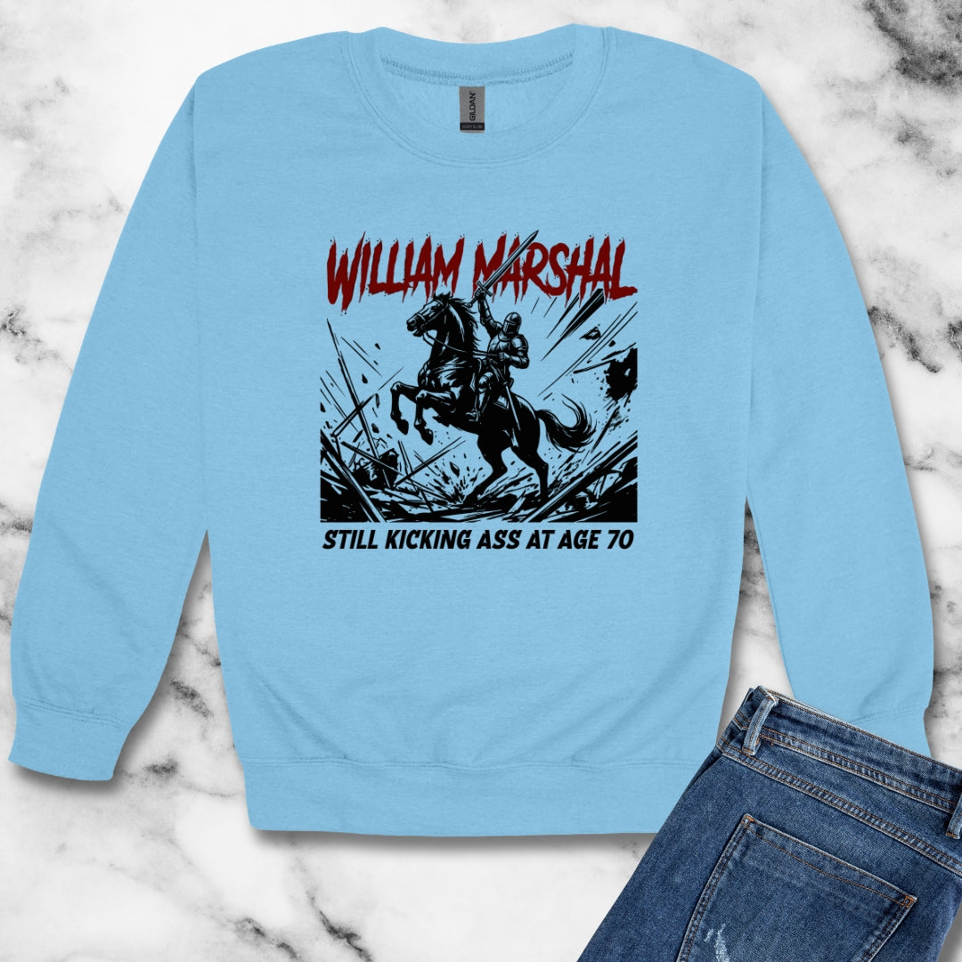 William Marshal Kicking Ass Age 70 Unisex Heavy Crewneck Sweatshirt