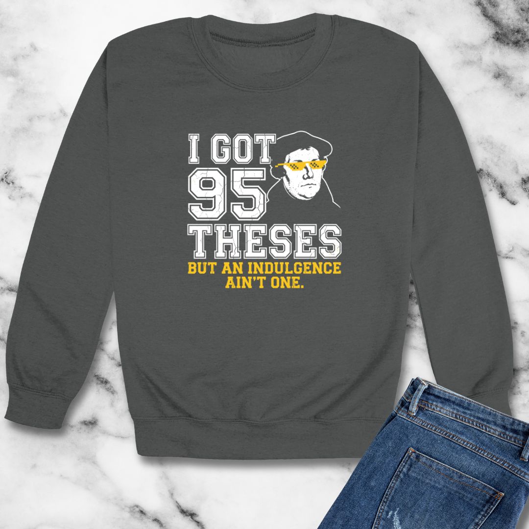 Martin Luther 95 Theses Unisex Heavy Crewneck Sweatshirt