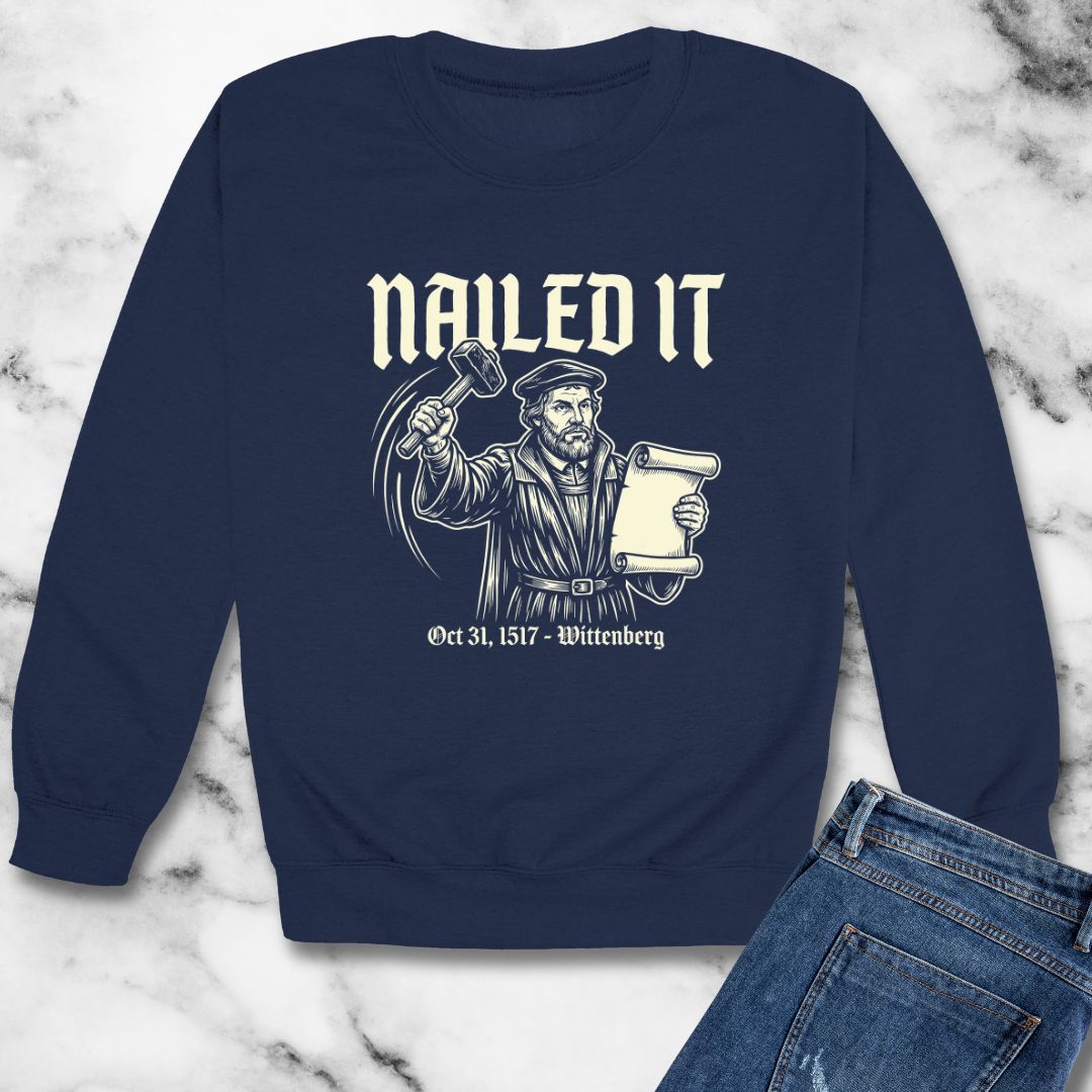 Martin Luther Nailed It Unisex Heavy Crewneck Sweatshirt