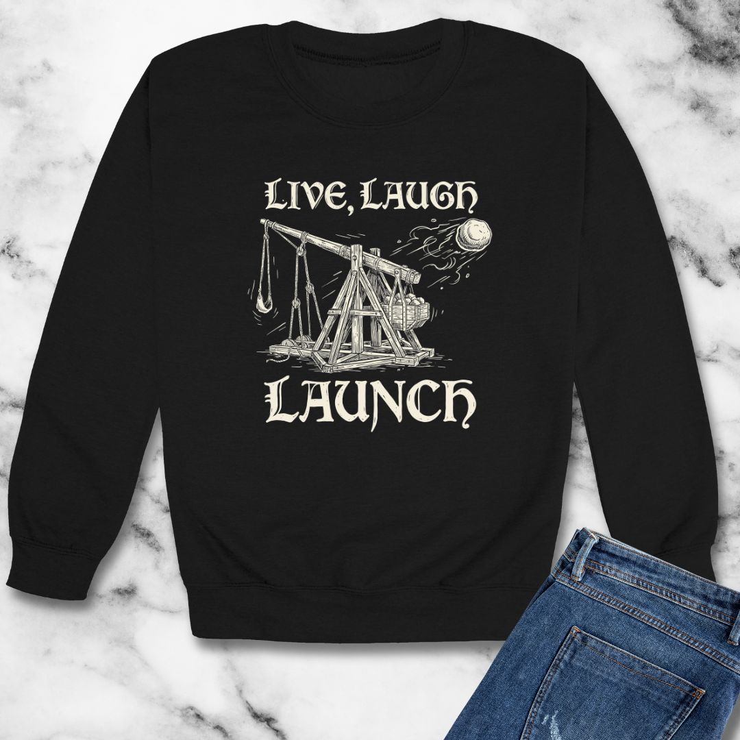 Live Laugh Launch Trebuchet Unisex Heavy Crewneck Sweatshirt