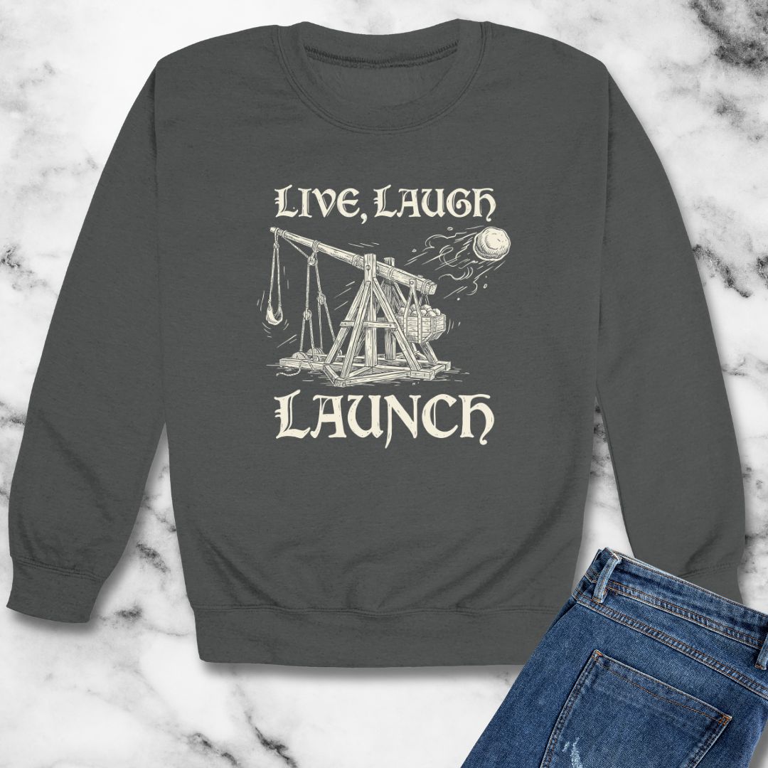 Live Laugh Launch Trebuchet Unisex Heavy Crewneck Sweatshirt