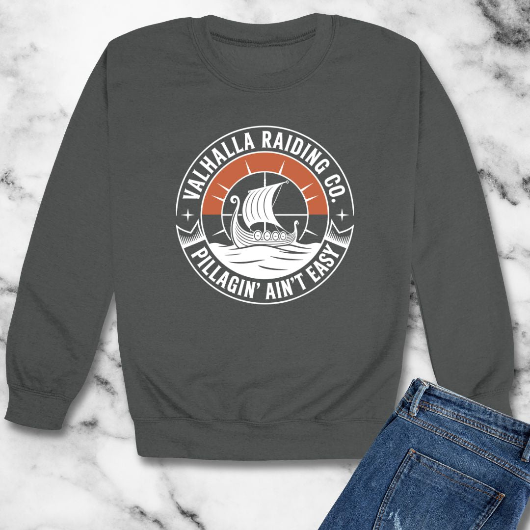 Pillagin' Ain't Easy Viking Raiding Unisex Heavy Crewneck Sweatshirt