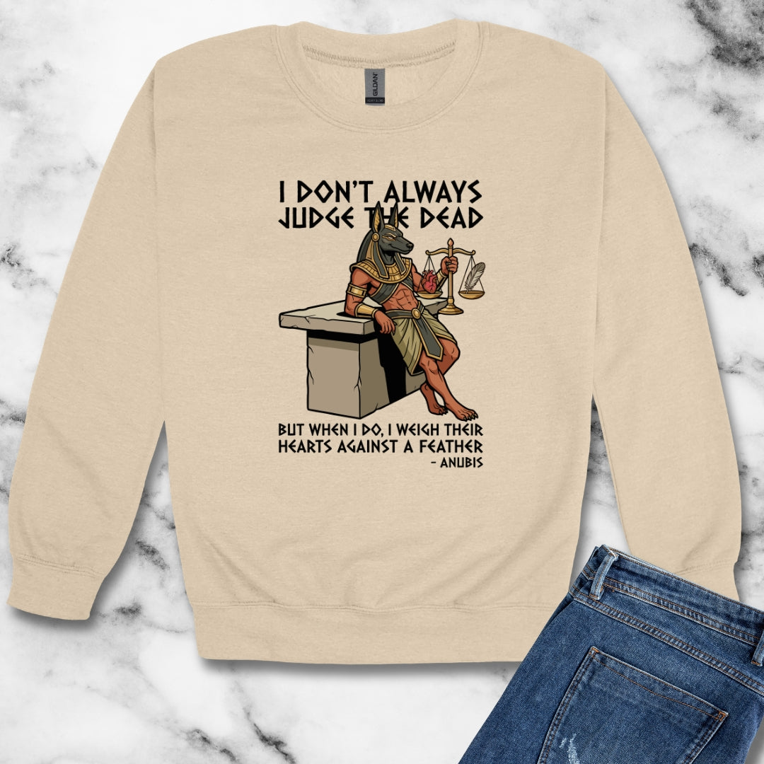 Anubis Don't Always Judge Dead Weigh Heart Unisex Heavy Crewneck Sweatshirt