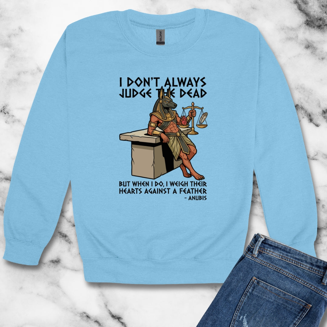 Anubis Don't Always Judge Dead Weigh Heart Unisex Heavy Crewneck Sweatshirt