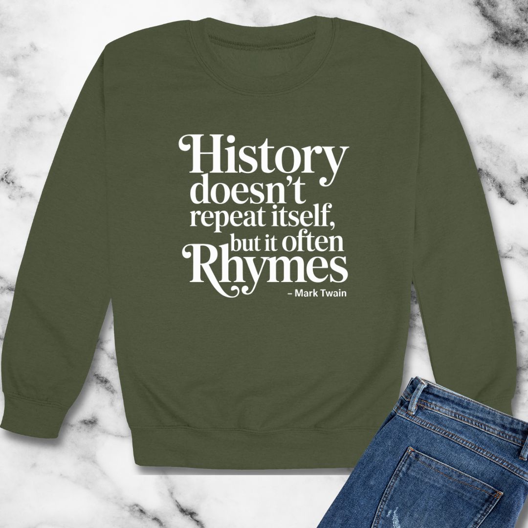 Mark Twain History Doesn't Repeat Quote Unisex Heavy Crewneck Sweatshirt