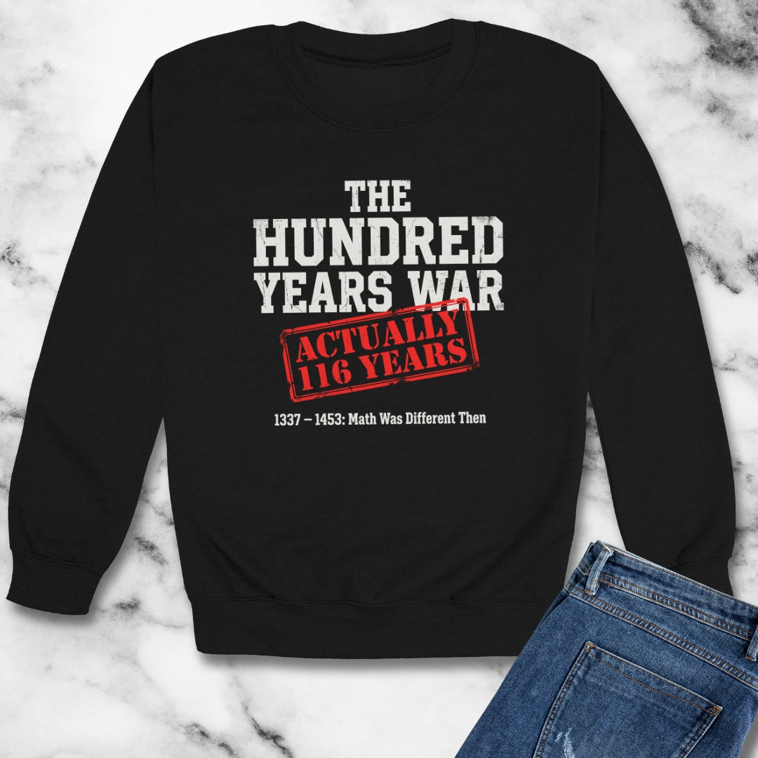 100 Years War Math was Different Unisex Heavy Crewneck Sweatshirt