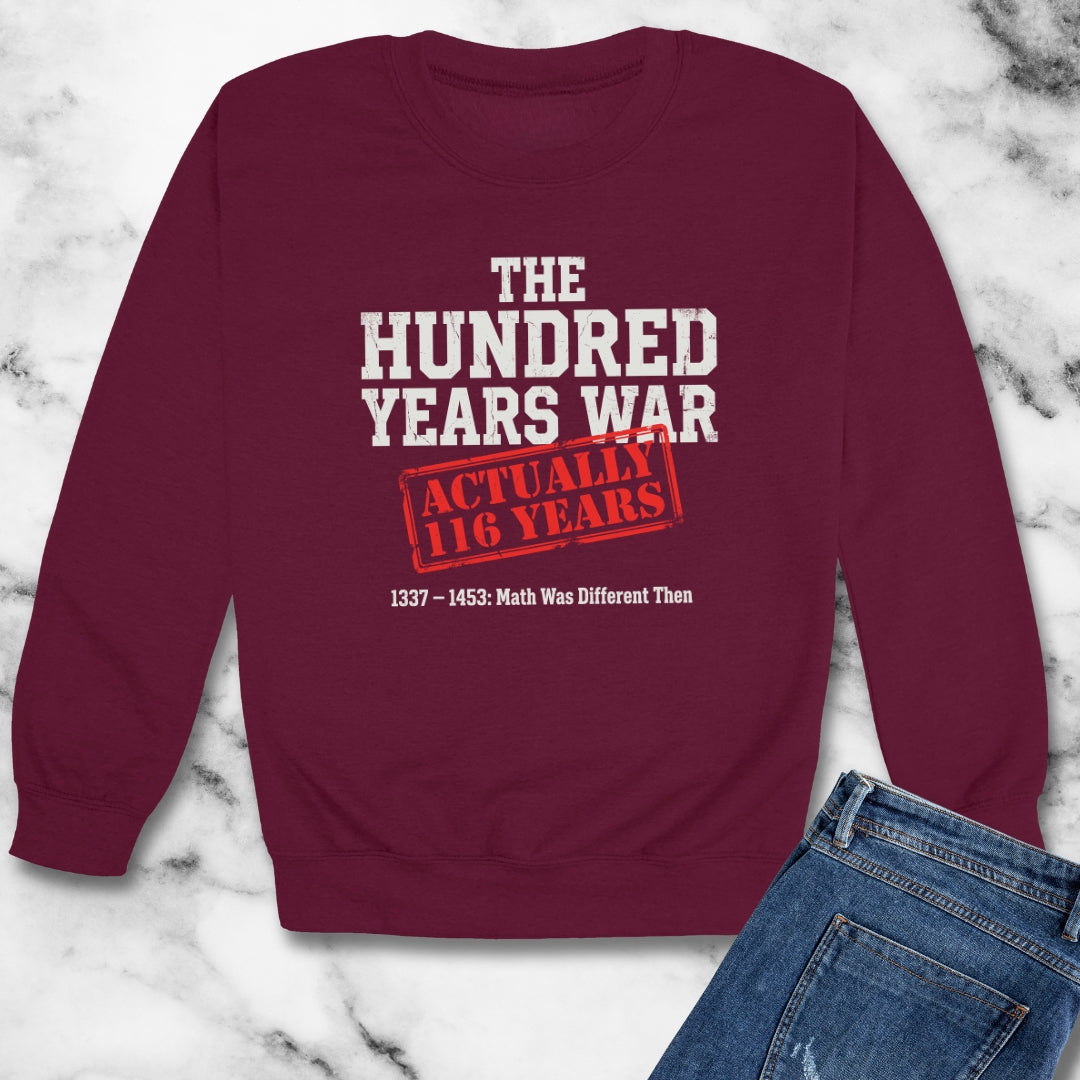 100 Years War Math was Different Unisex Heavy Crewneck Sweatshirt