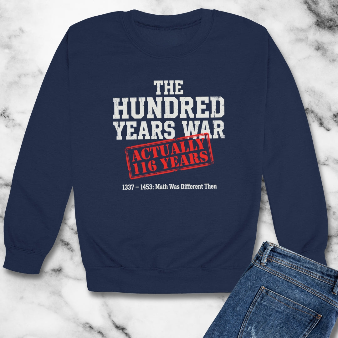 100 Years War Math was Different Unisex Heavy Crewneck Sweatshirt