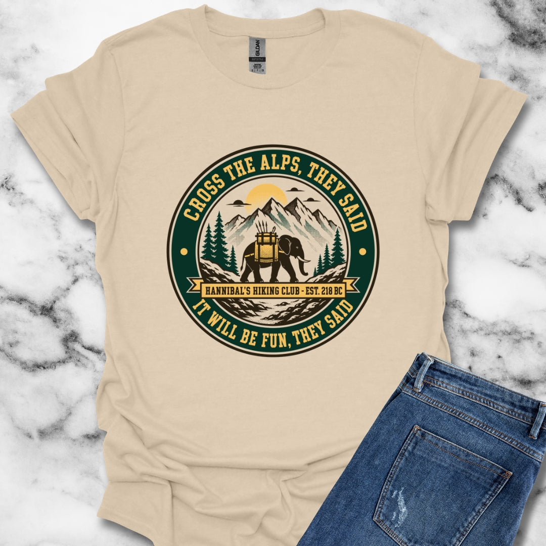 Badge Style Cross the Alps They Said Elephant T-Shirt