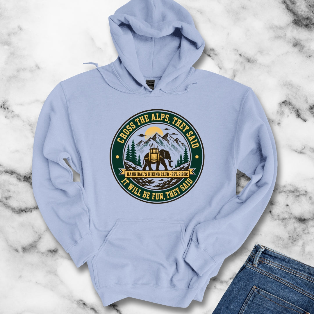 Badge Style Cross the Alps They Said Elephant Hoodie
