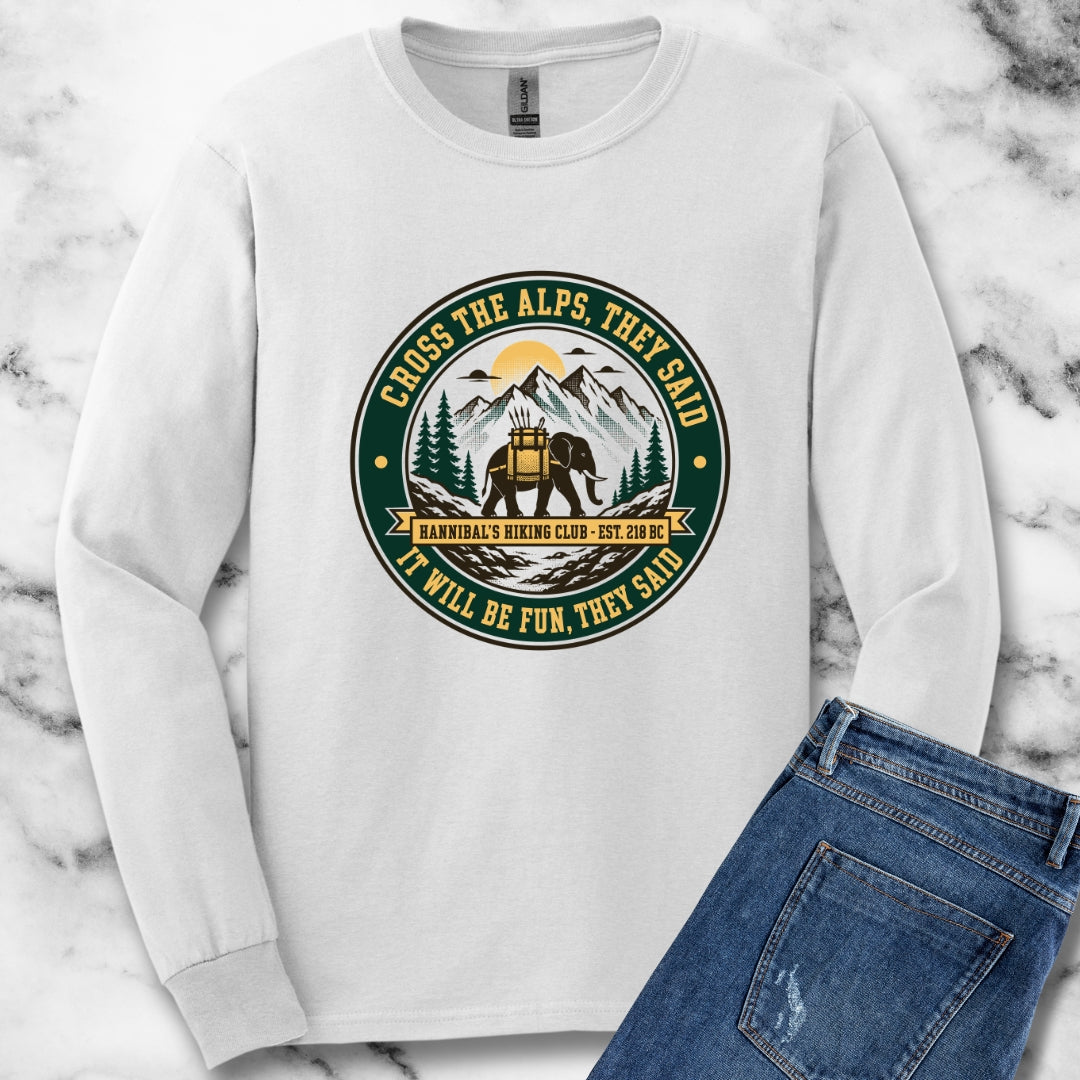 Badge Style Cross the Alps They Said Elephant Unisex Long Sleeve Tee