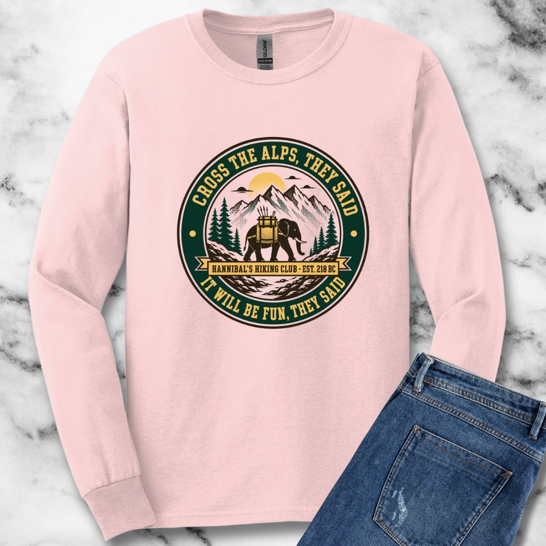 Badge Style Cross the Alps They Said Elephant Unisex Long Sleeve Tee