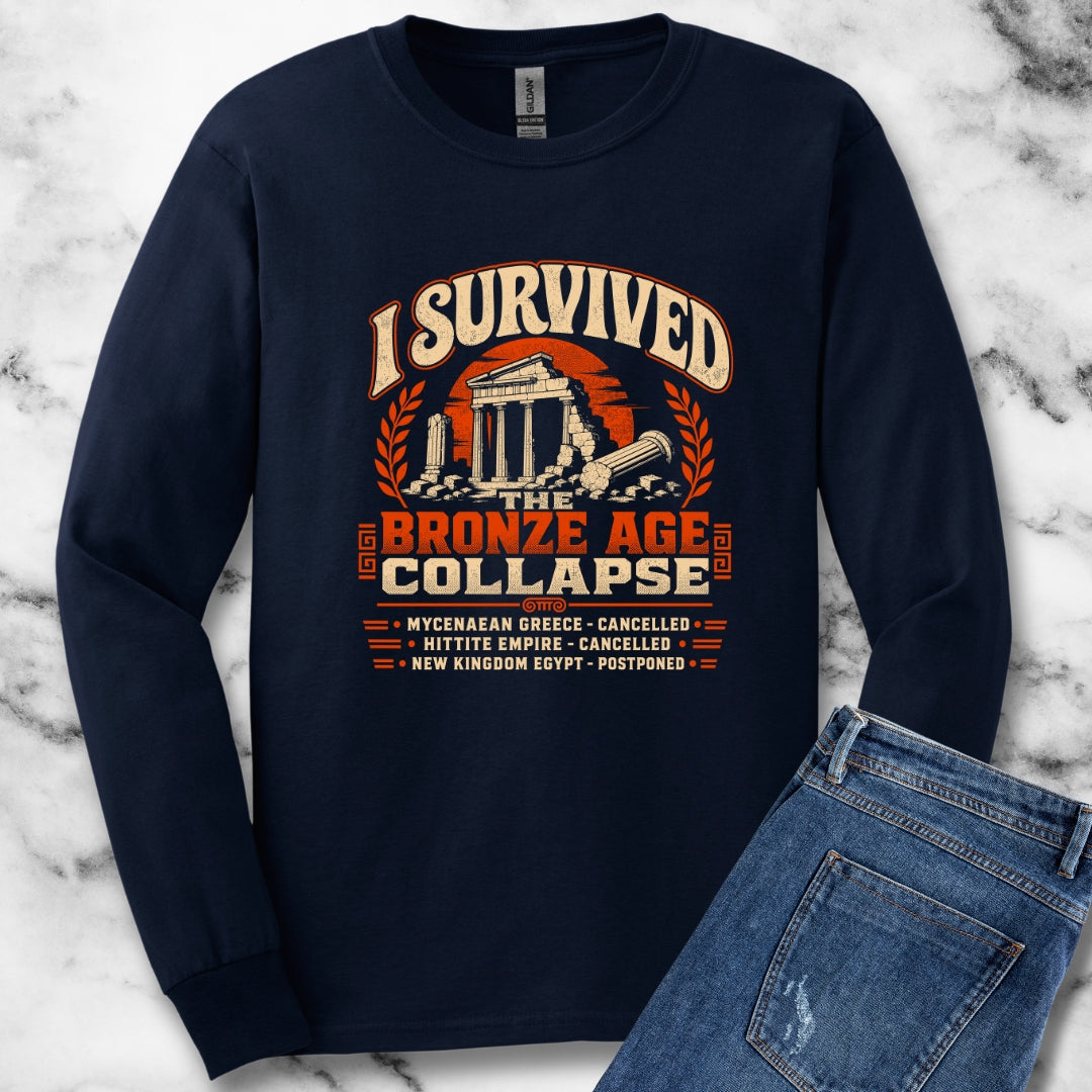 I Survived the Bronze Age Collapse Tour Unisex Long Sleeve Tee
