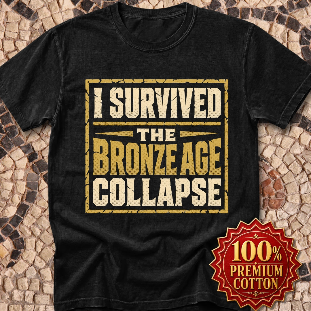 I Survived the Bronze Age Collapse Premium Tee