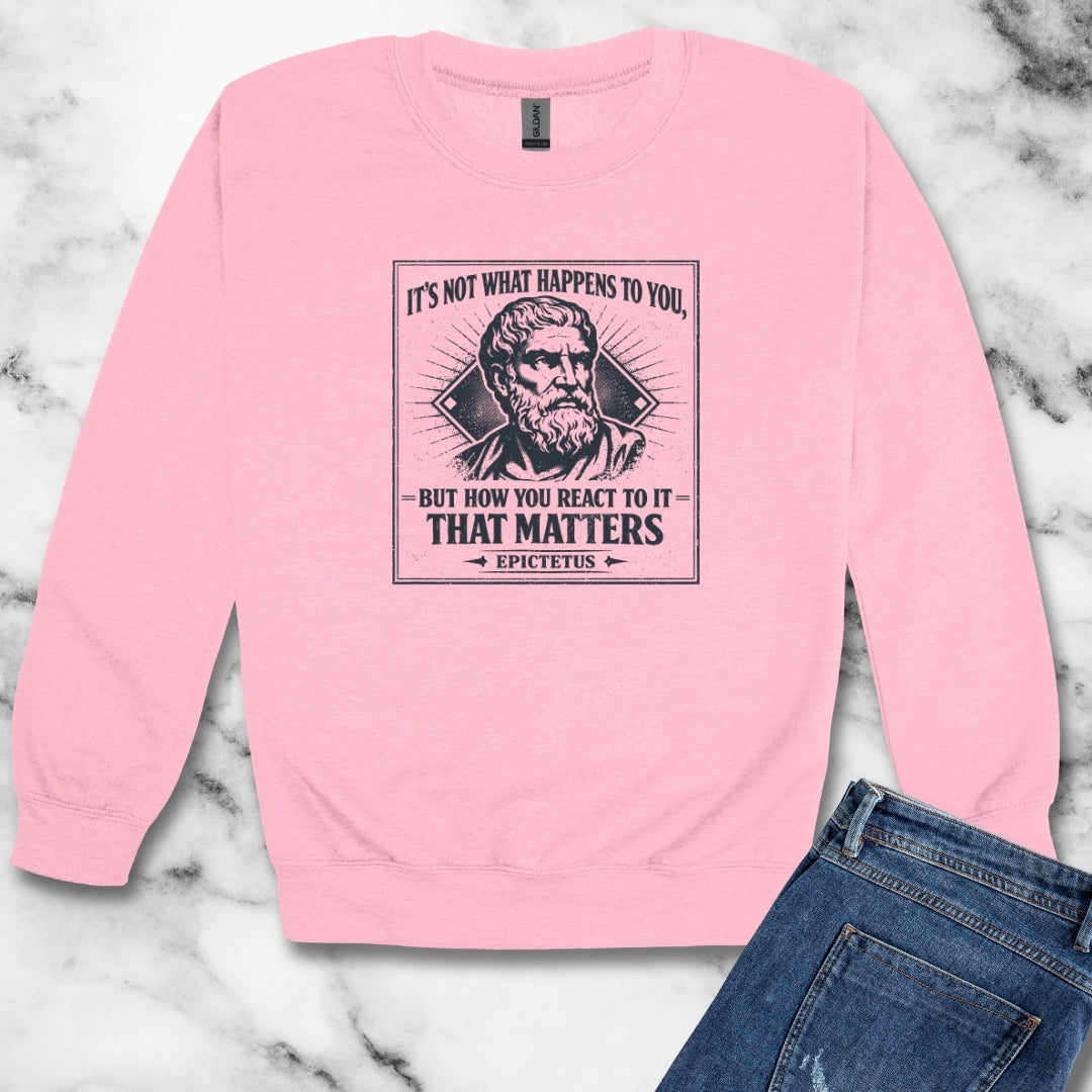 Epictetus Quote React To Things Matters Unisex Heavy Crewneck Sweatshirt