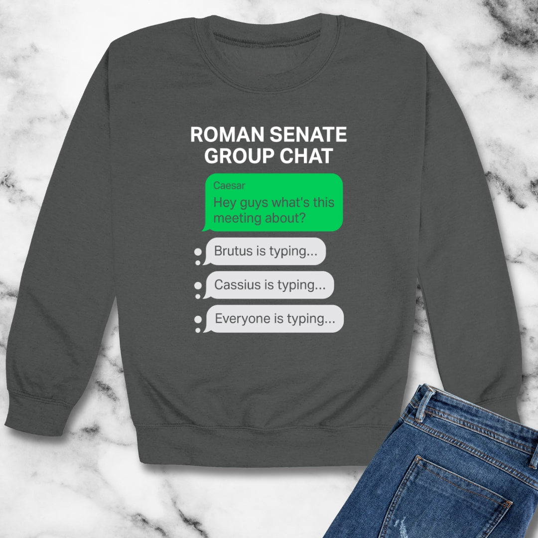 Roman Senate Group Chat Unisex Heavy Crewneck Sweatshirt