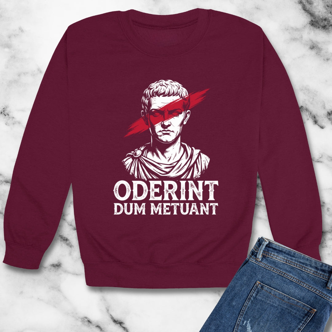 Caligula Let Them Hate They Fear Me Latin Quote Unisex Heavy Crewneck Sweatshirt