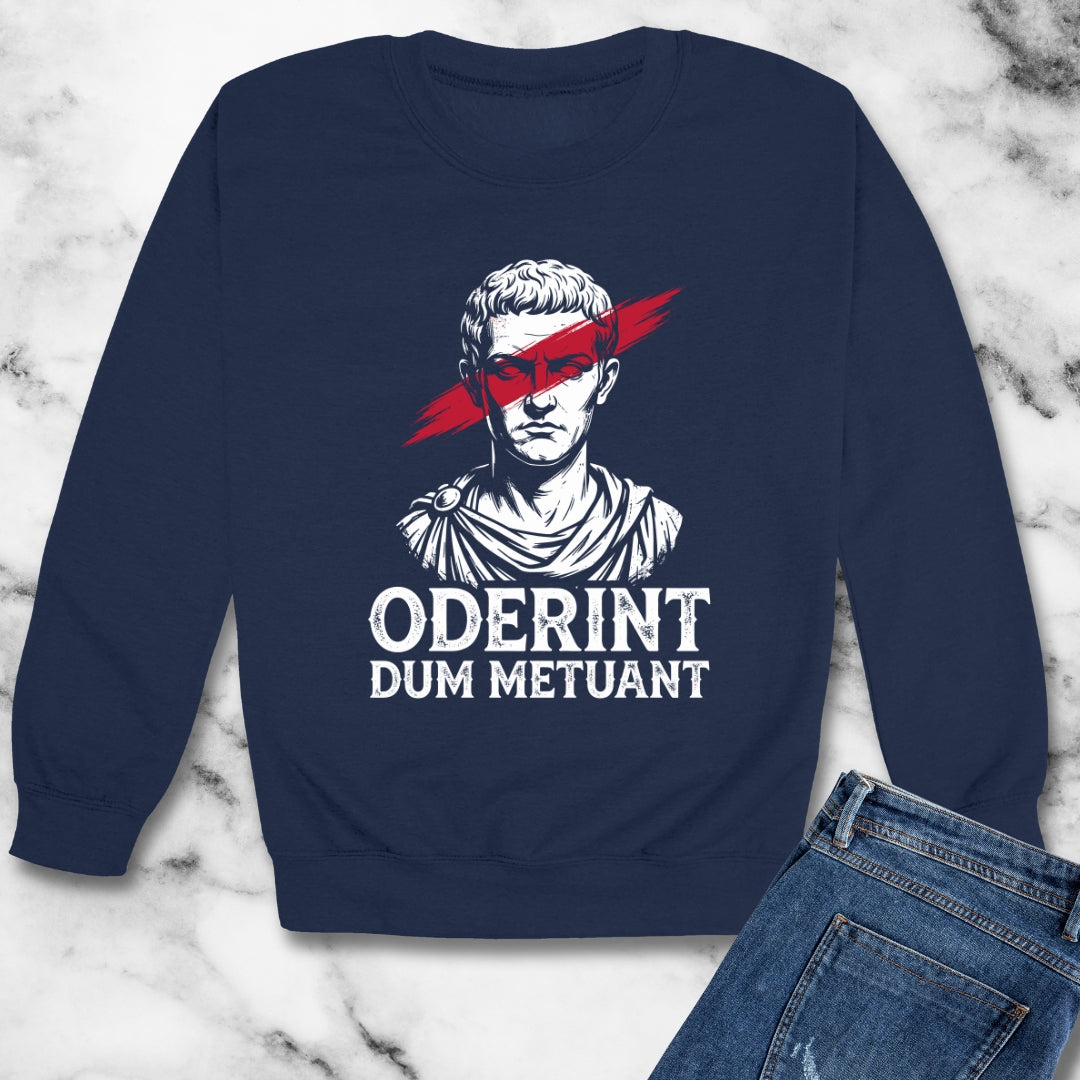 Caligula Let Them Hate They Fear Me Latin Quote Unisex Heavy Crewneck Sweatshirt