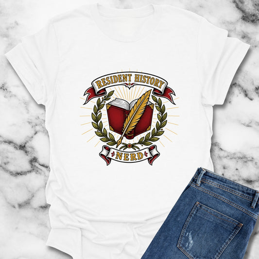 Resident History Nerd T-Shirt