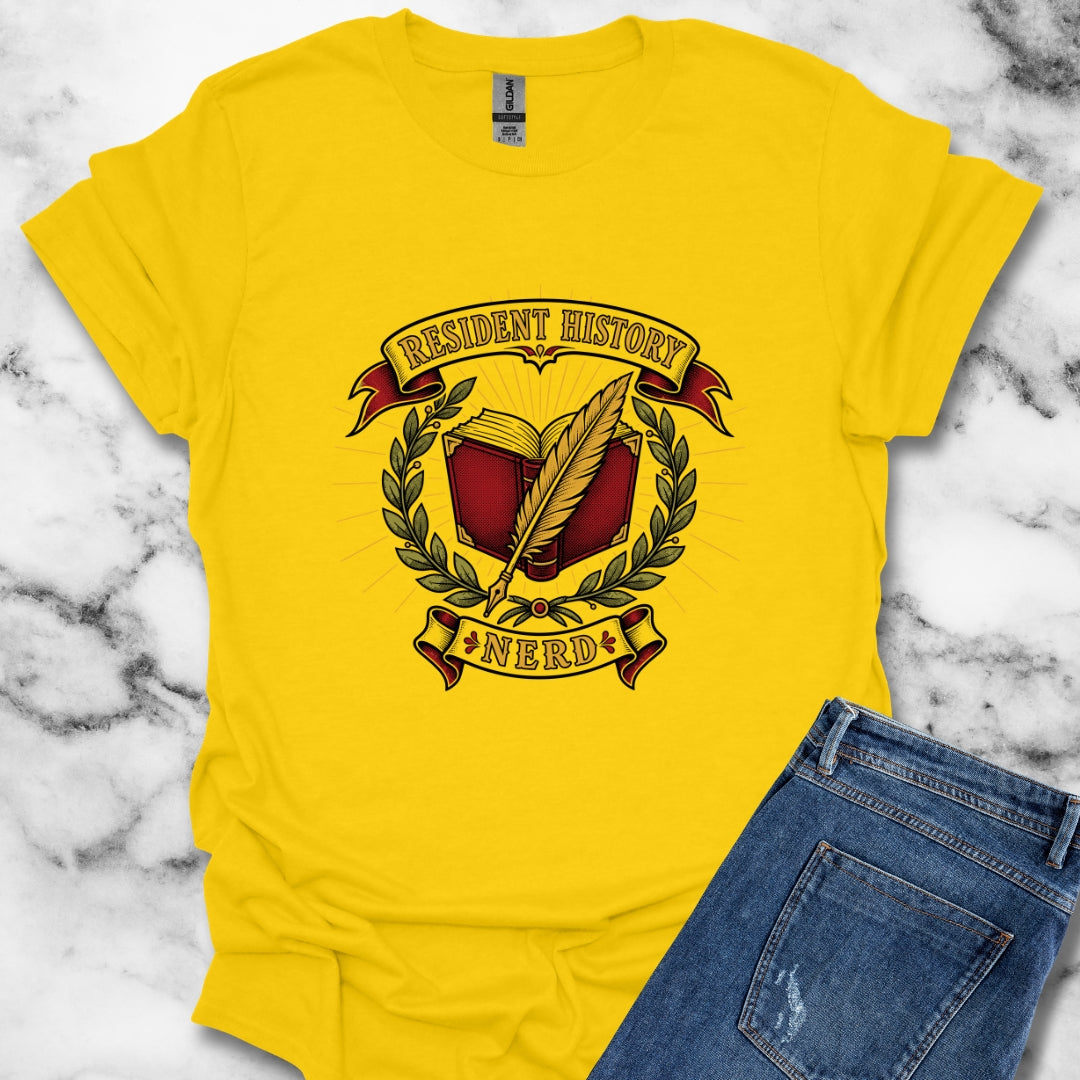 Resident History Nerd T-Shirt