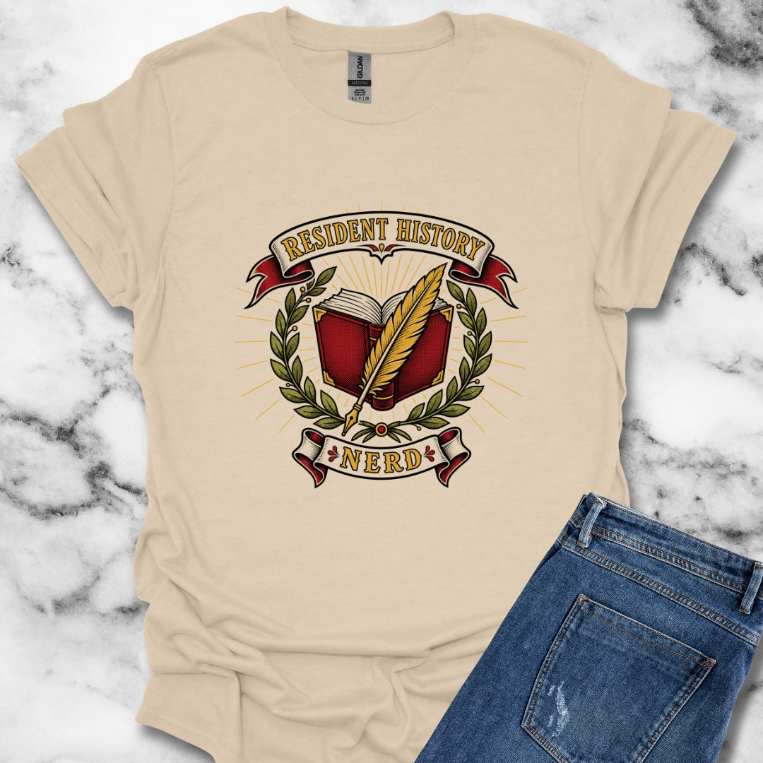Resident History Nerd T-Shirt