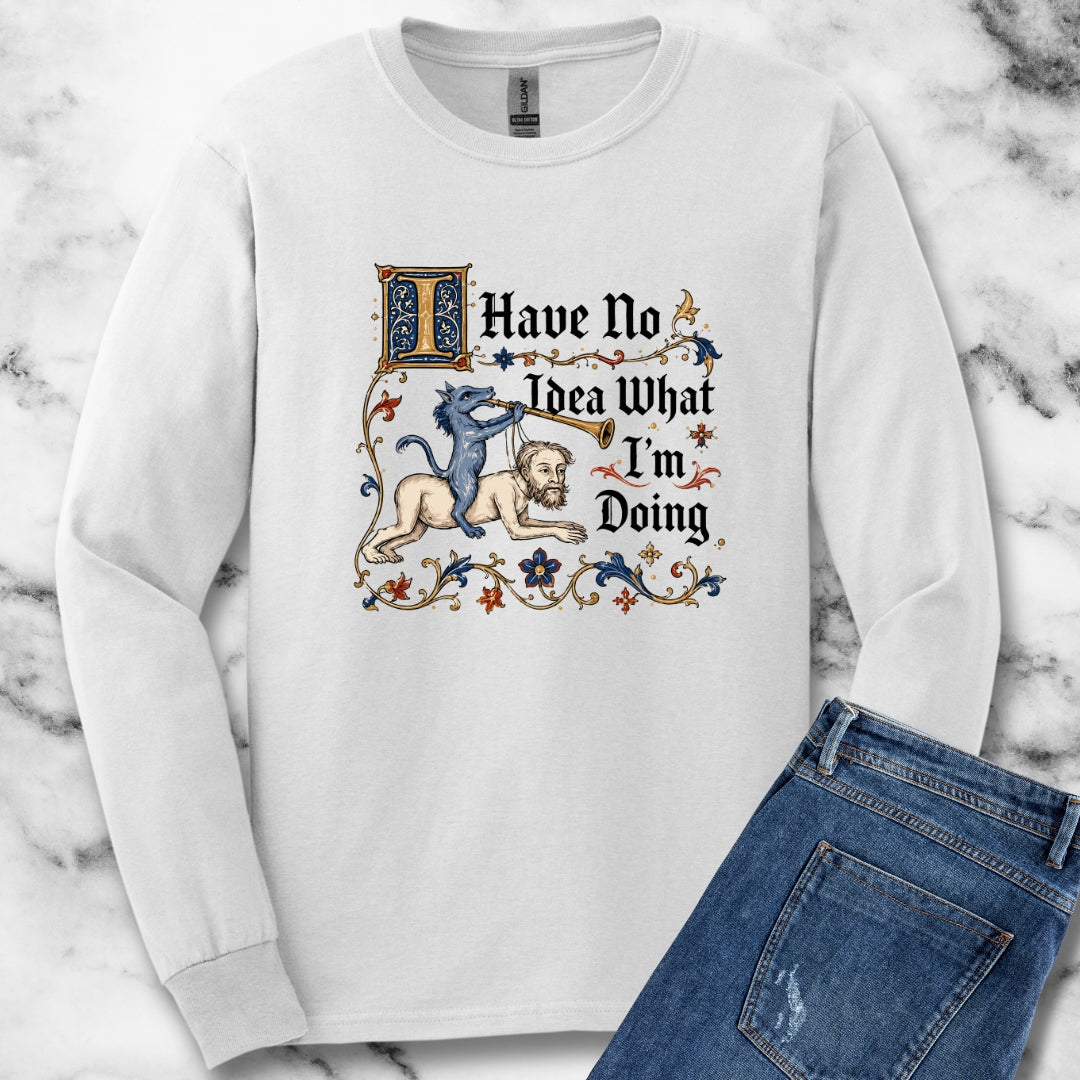 Marginalia I Have No Idea What I'm Doing Unisex Long Sleeve Tee