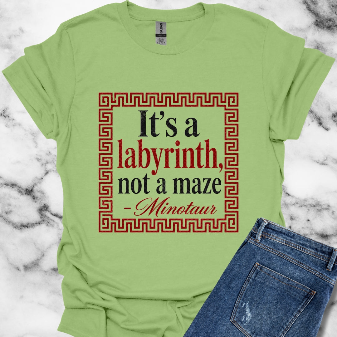It's a Labyrinth Not a Maze Minotaur T-Shirt