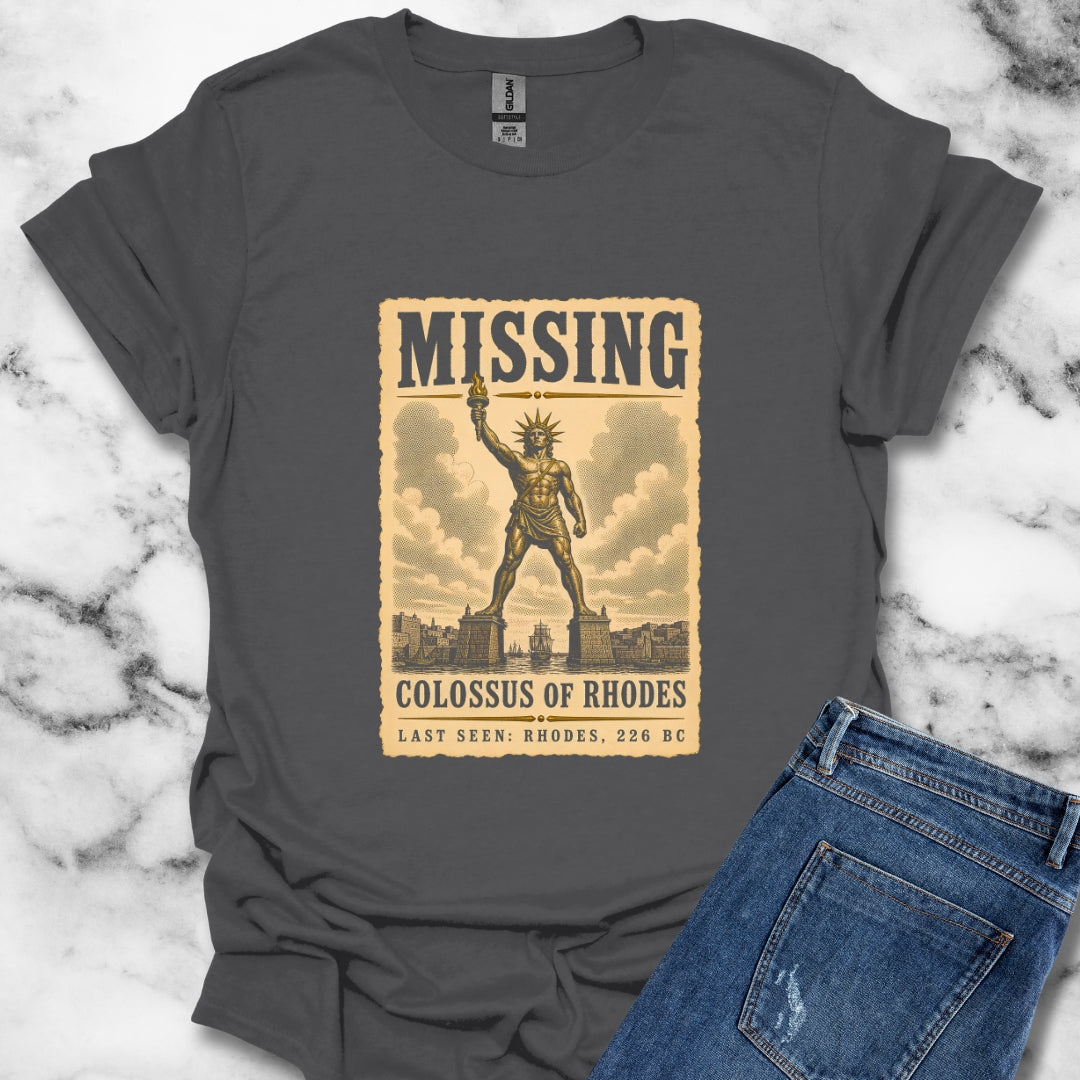 Missing Colossus of Rhodes Poster T-Shirt