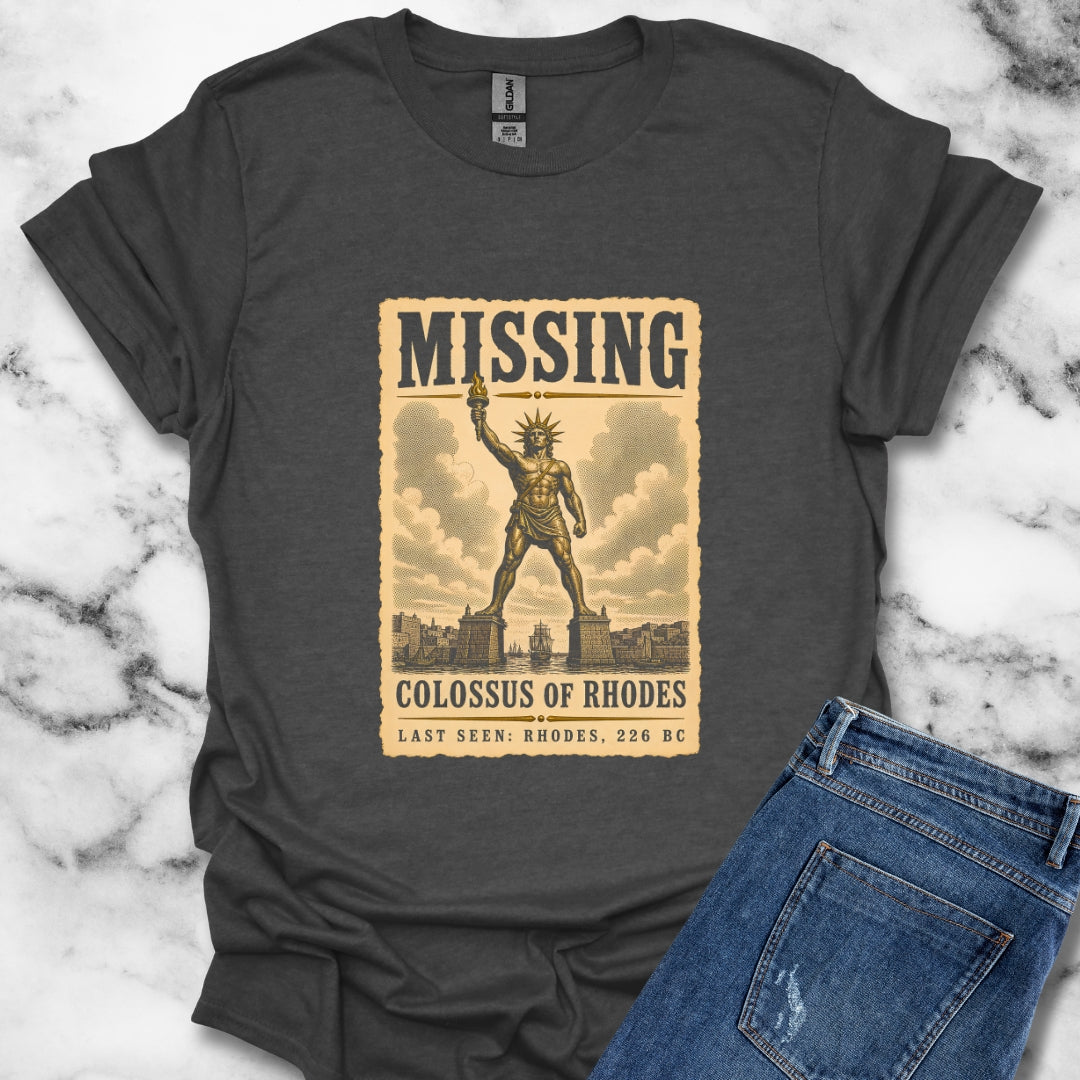 Missing Colossus of Rhodes Poster T-Shirt