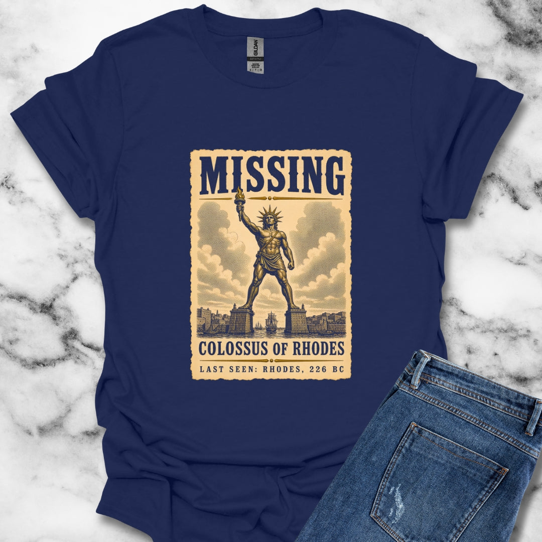 Missing Colossus of Rhodes Poster T-Shirt