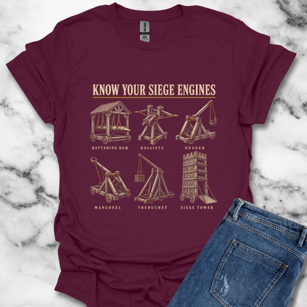 Know Your Siege Engines T-Shirt