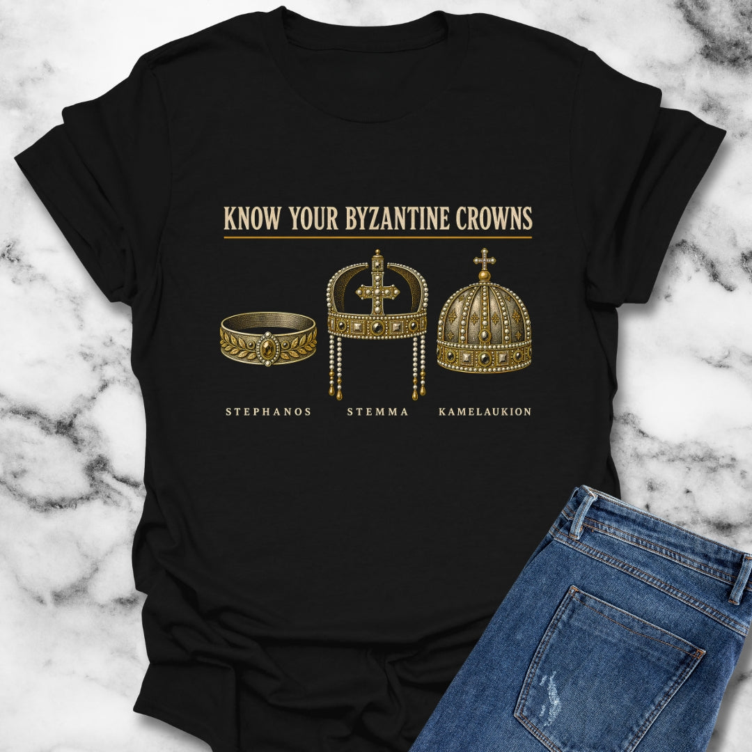 Know Your Byzantine Crowns T-Shirt