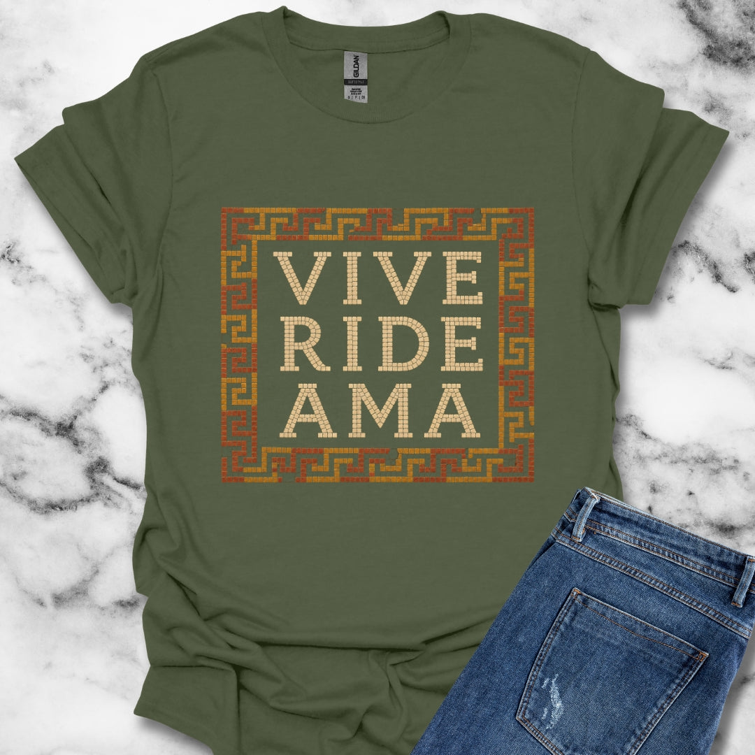 Vive Ride Ama Live Laugh Love Mosaic T-Shirt