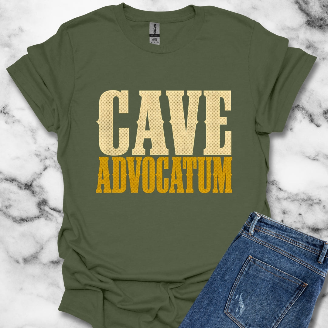 Cave Advocatum Beware the Lawyer T-Shirt