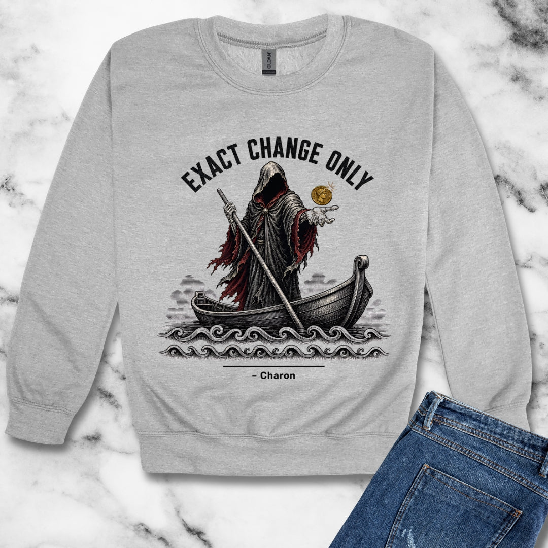 Charon Exact Change Only Unisex Heavy Crewneck Sweatshirt